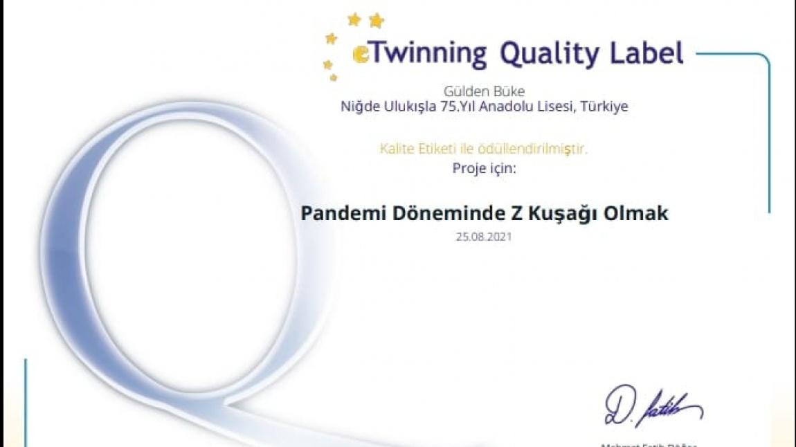 e-Twinning Kalite Etiketi Aldık